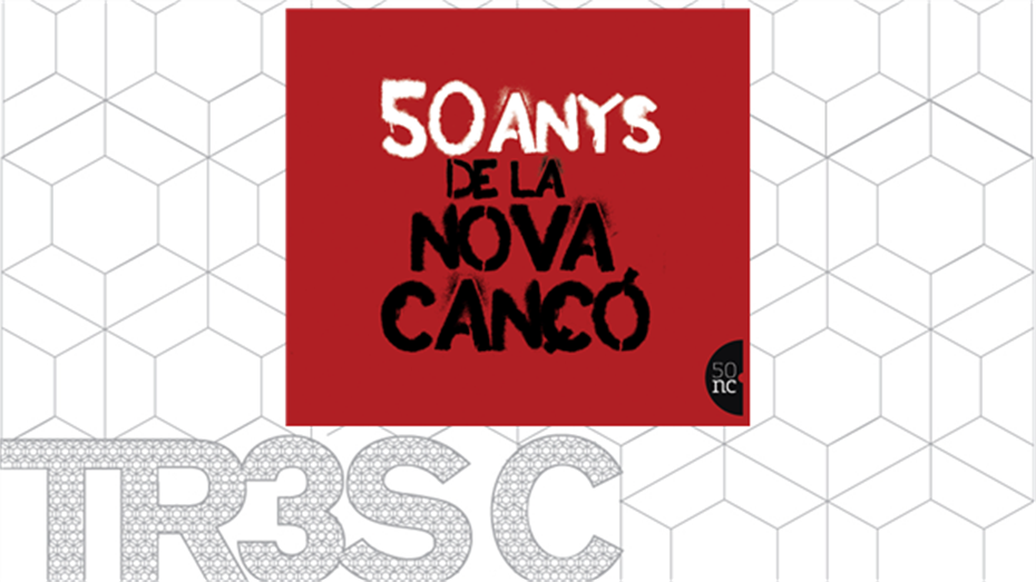 50 anys de la nova cançó