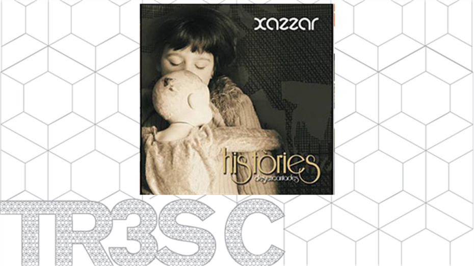 Històries desencantades - Xazzar
