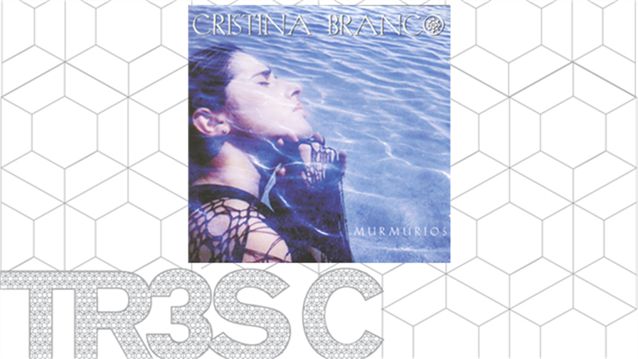 Murmúrios - Cristina Branco