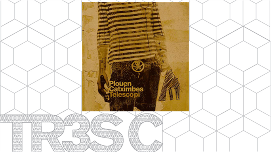 Telescopi - Plouen Catximbes