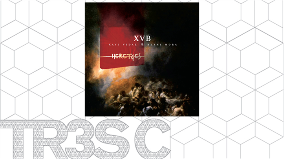 Xavi Vidal i Berni Mora - "Heretges"