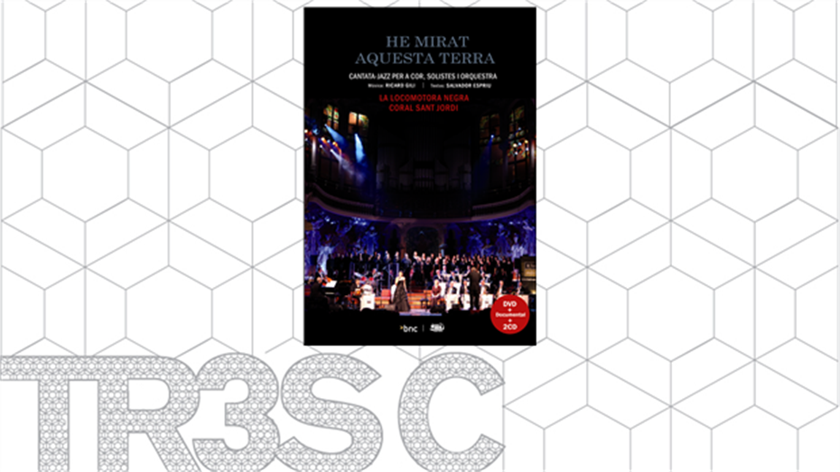 He mirat aquesta terra (cantata jazz La locomotora negra + la Coral de Sant Jordi)