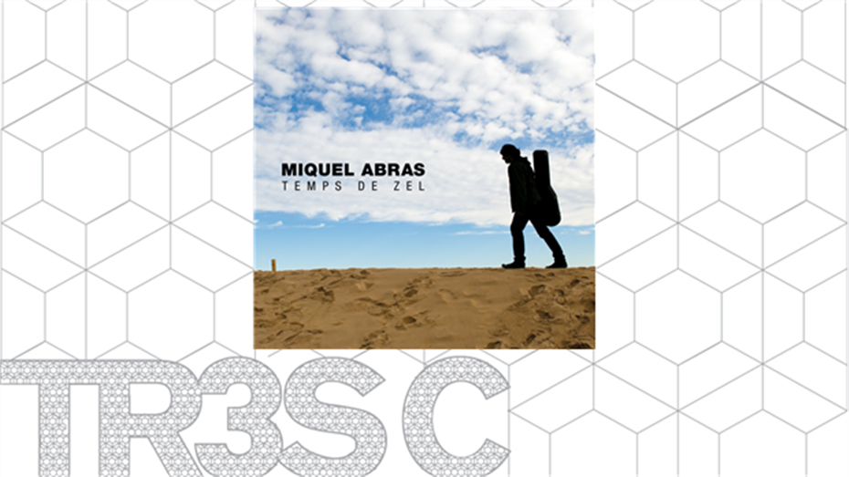 Temps de zel, de Miquel Abras