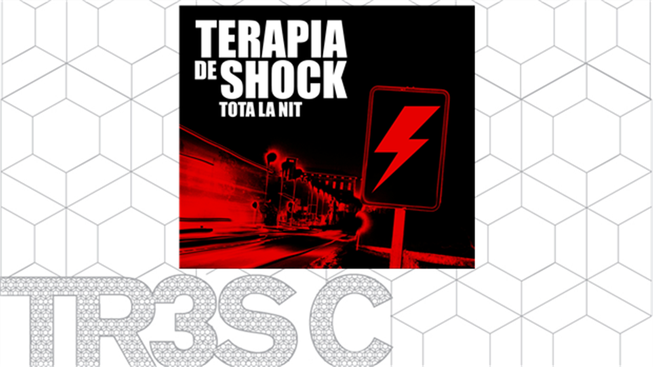 Tota la nit - Teràpia de Shock