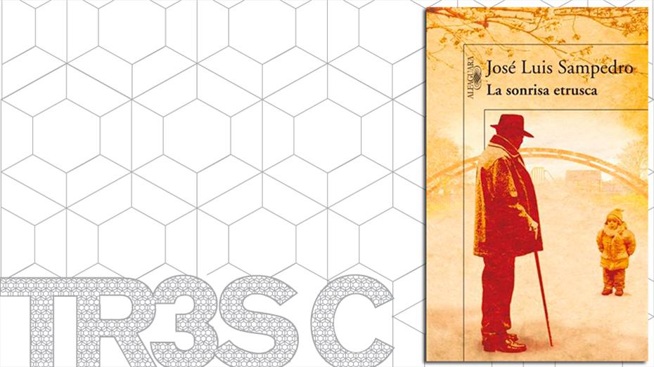 Grup de lectura Club TR3SC: "La sonrisa etrusca", de José Luis Sampedro
