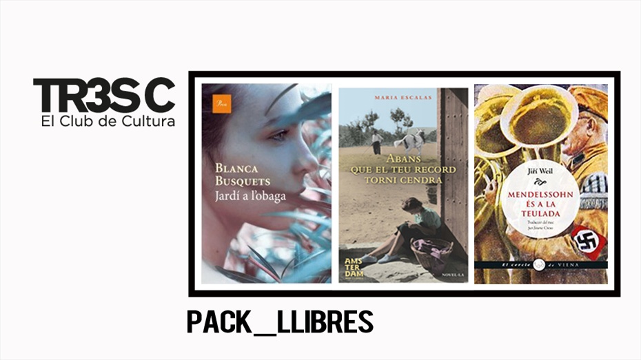 Llibres: Mendelssohn és a la teulada, Abans que el teu record torni cendra, Jardí a l'obaga