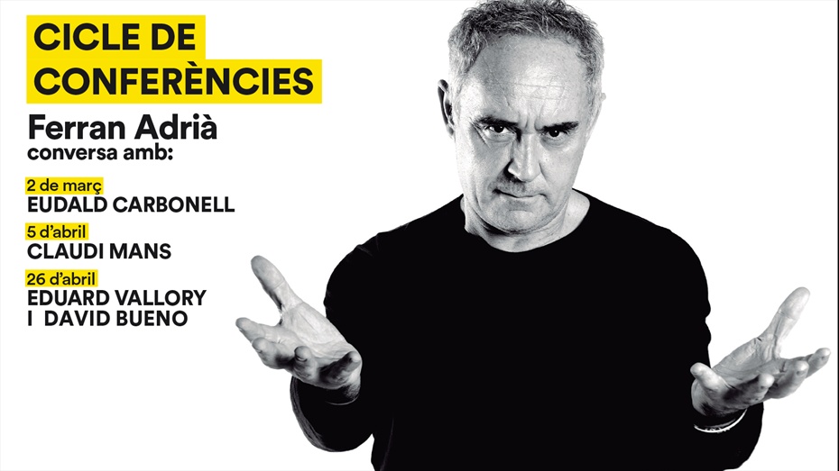 Cicle de conferències amb Ferran Adrià