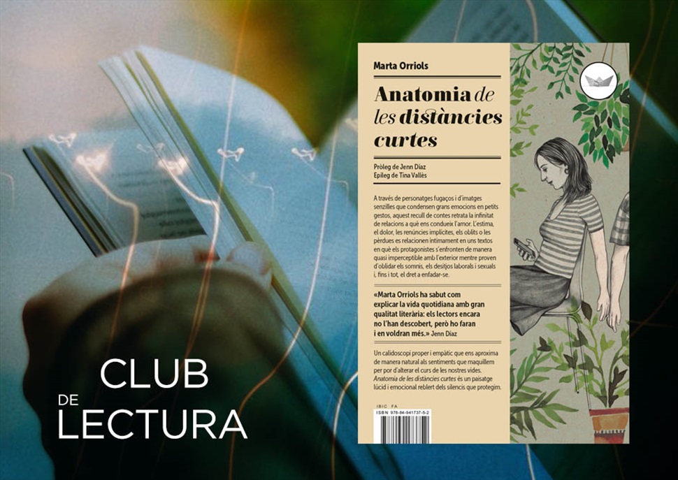 Club de lectura: Anatomia de les distàncies curtes