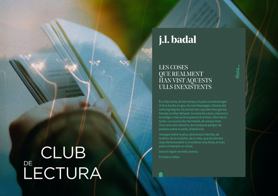 Club de lectura: Les coses que realment han vist aquests ulls inexistents