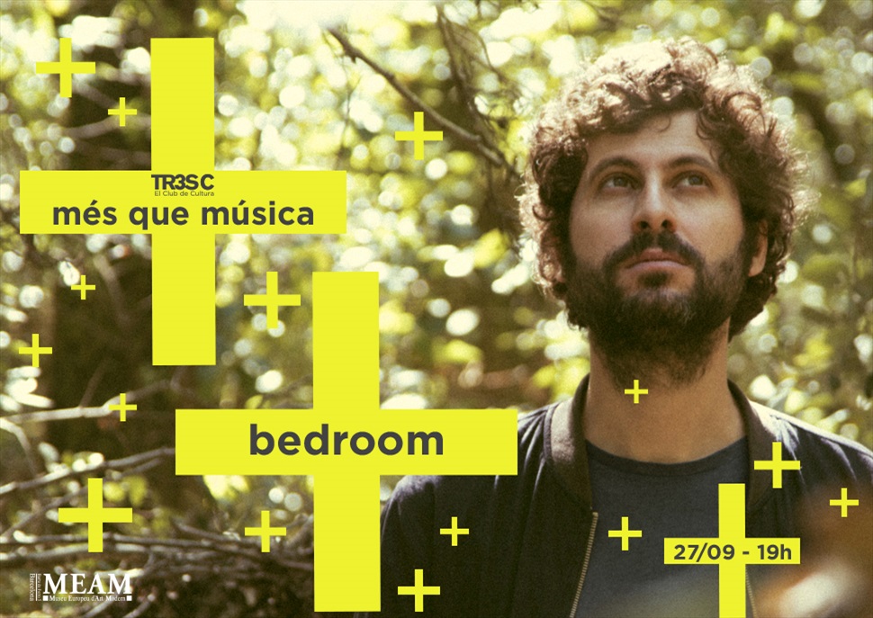 Bedroom · MÉS QUE MÚSICA