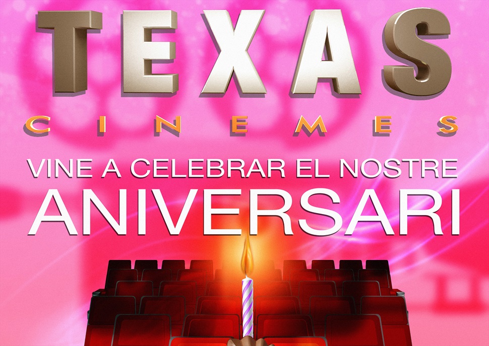 4rt Aniversari dels Cinemes Texas