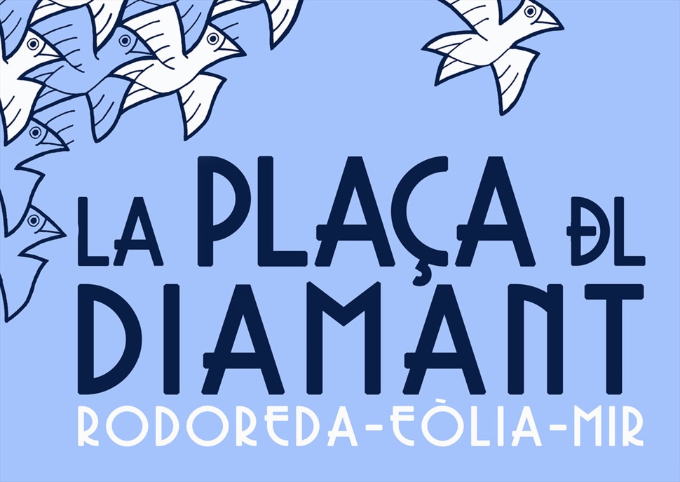 La Plaça del Diamant