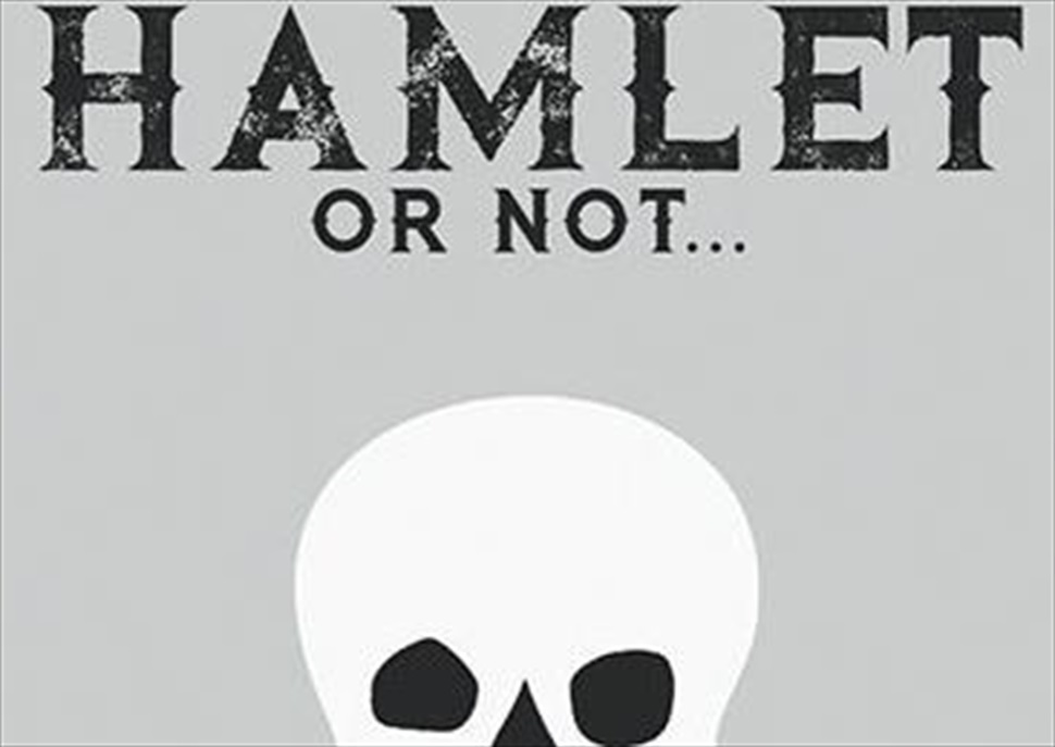 Hamlet or not