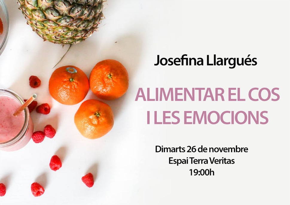 Presentació "Alimentar el cos i les emocions" amb Josefina Llargués