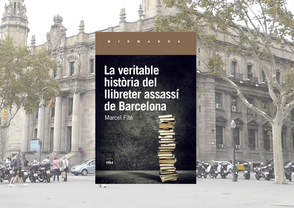 Ruta literària: la veritable història del llibreter assassí de Barcelona