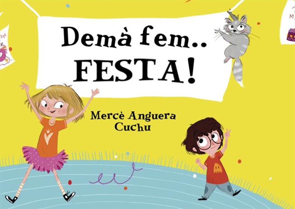 Contacontes: Demà fem... FESTA!