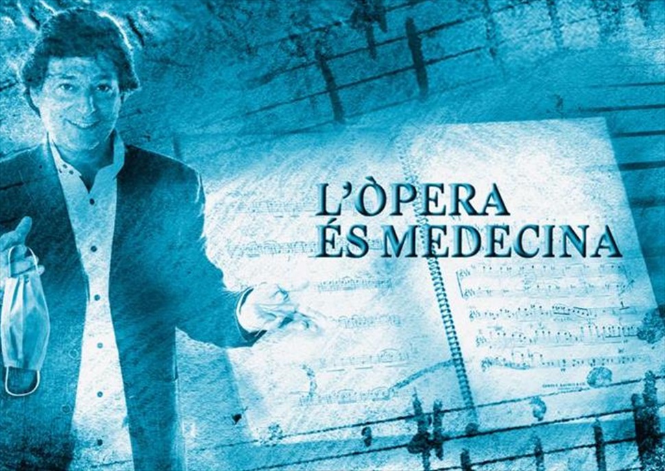 L'òpera és medecina