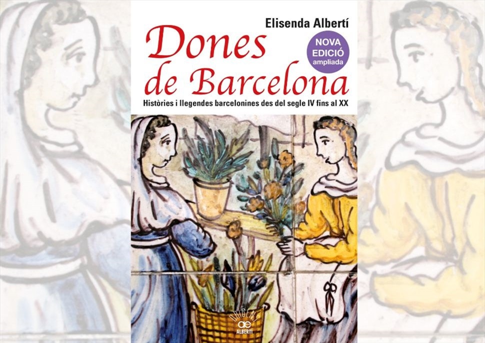 Itinerari literari: Barcelona en femení. Històries i llegendes barcelonines