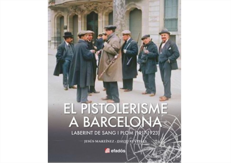 Itinerari literari: el pistolerisme a Barcelona (1917-1923): Laberint de sang i plom